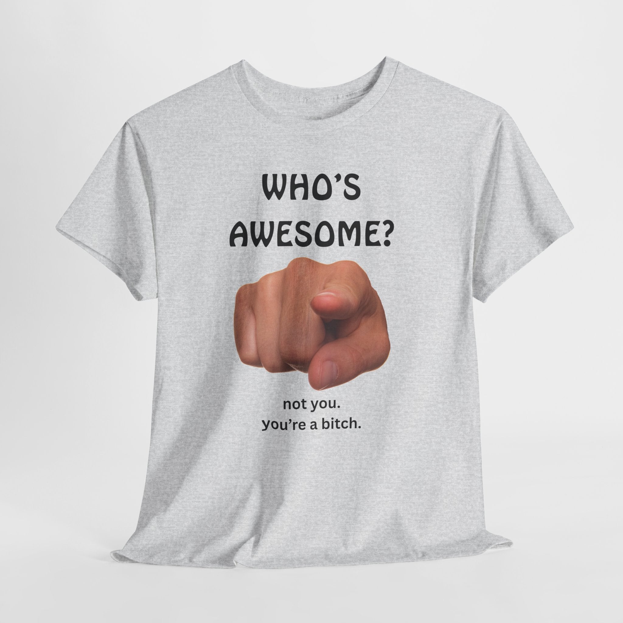 Gray t-shirt with a graphic of a pointed finger and rude, funny text on a white background