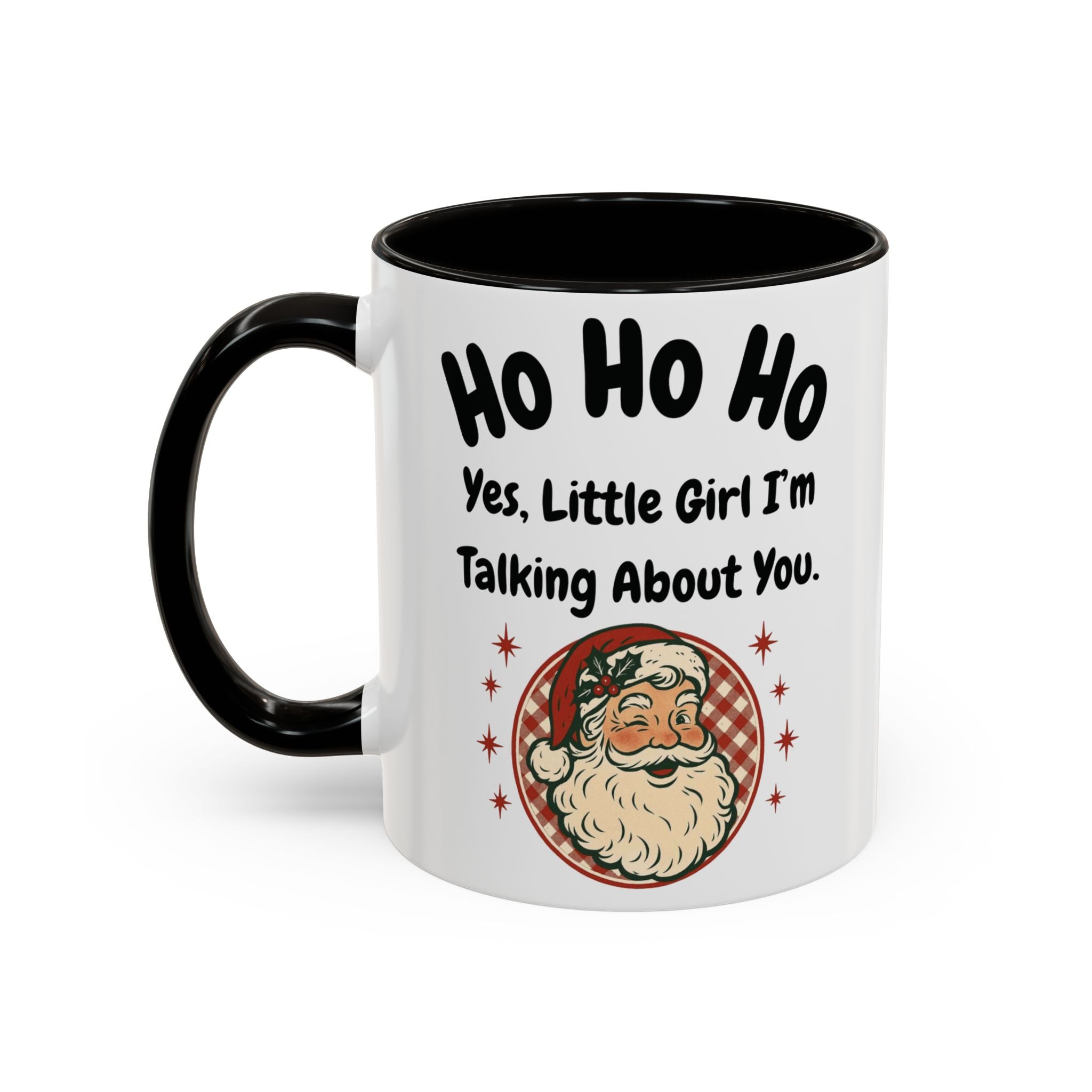 White mug with black handle featuring a Santa Claus graphic and humorous text on a white background