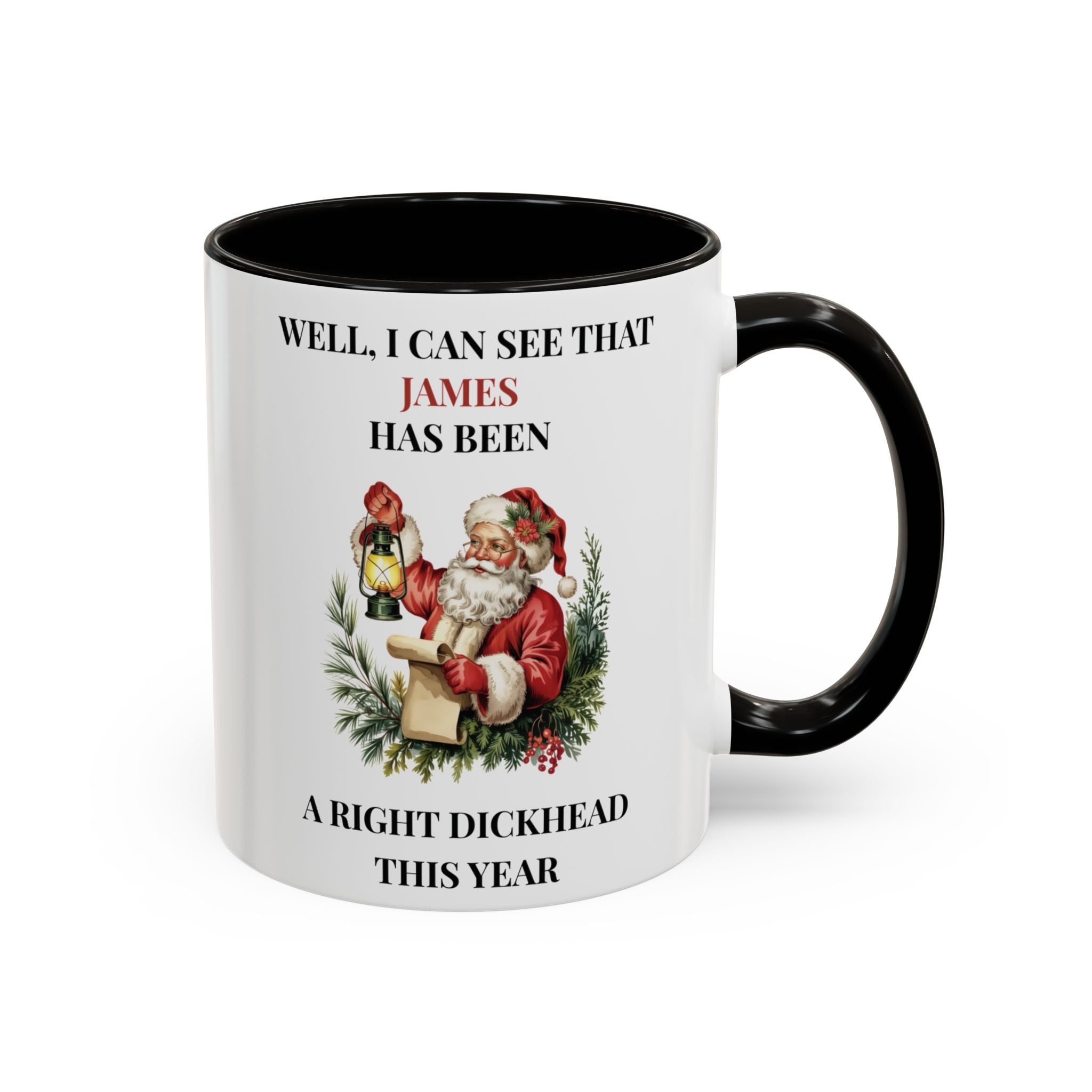 Mug with Santa Claus design and humorous text on a white background